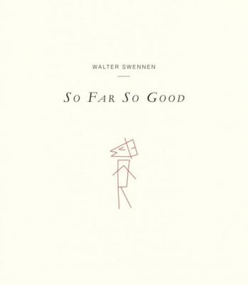 walter-swennen-so-far-so-good