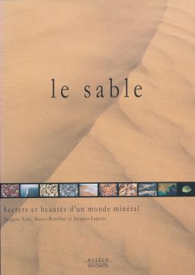 le-sable-secrets-et-beautes-d-un-monde-mineral