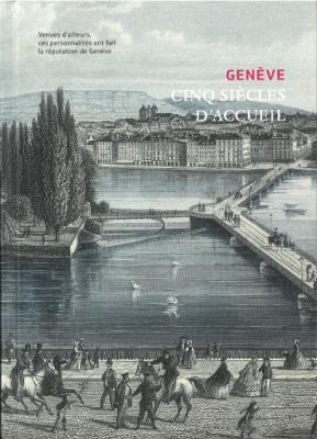 geneve-cinq-siEcles-d-accueil