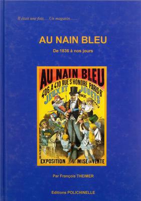 au-nain-bleu-de-1836-a-nos-jours-