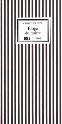 eloge-du-traitre