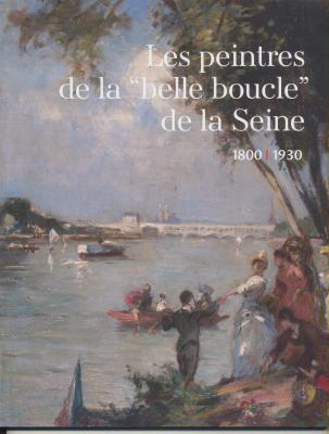 les-peintres-de-la-belle-boucle-de-la-seine-1800-1930