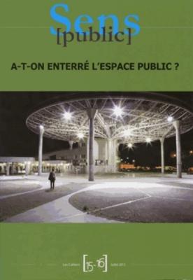 cahiers-sens-public-15-16-juillet-2013-a-t-on-enterre-l-espace-pub-lic-