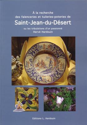 a-la-recherche-des-faienceries-et-tuileries-poteries-de-saint-jean-du-desert-