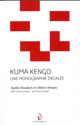 kuma-kengo-une-monographie-decalee
