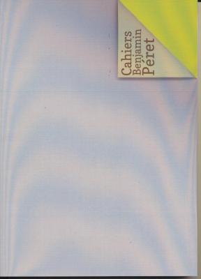 cahiers-benjamin-pEret-n°-4-septembre-2015