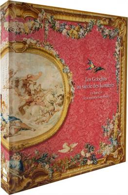 les-gobelins-au-siEcle-des-lumiEres-un-Âge-d-or-de-la-manufacture-royale