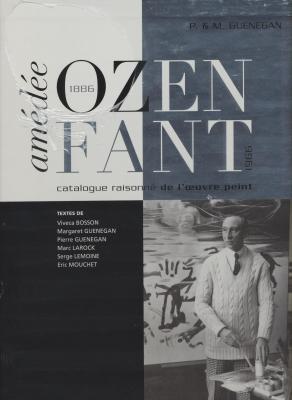 amedee-ozenfant-catalogue-raisonne-de-l-oeuvre-peint-1886-1966