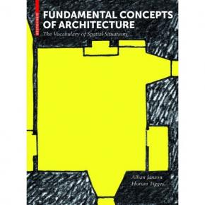 fundamental-concepts-of-architecture-the-vocabulary-of-spatial-situations