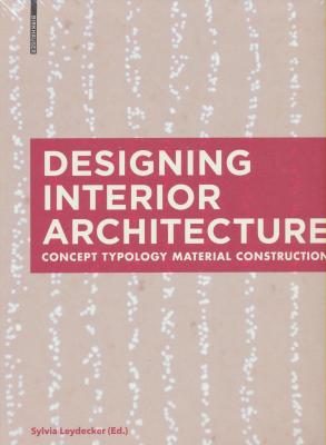 designing-interior-architecture-concept-typology-material-construction