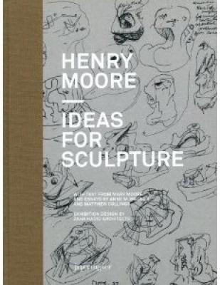 henry-moore-ideas-for-sculpture