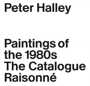 peter-halley-paintings-of-the-1980s-the-catalogue-raisonnE