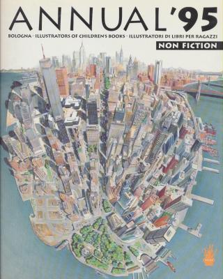 bologna-annual-95-illustrators-of-children-s-books-illustratori-di-libri-per-ragazzi-non-fiction