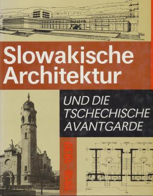 slowakische-architektur-und-die-tschechische-avantgarde-1918-1939