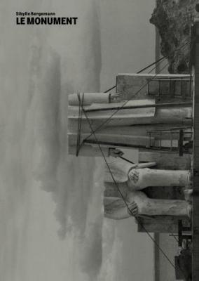 sibylle-bergemann-le-monument