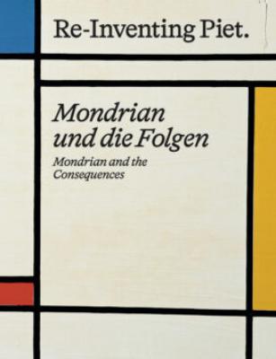 re-inventing-piet-mondrian-and-the-consequences