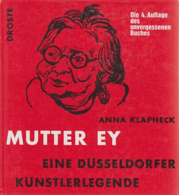 mutter-ey-eine-dUsseldorfer-kUnstlerlegende