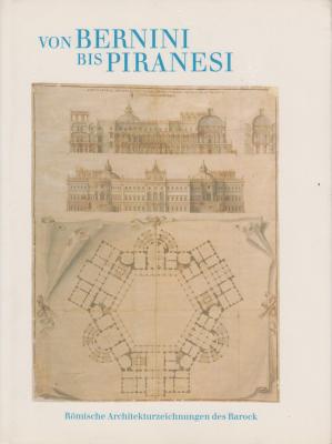 von-bernini-bis-piranesi-romische-architekturzeichnungen-des-barock-