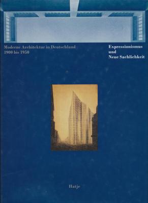 moderne-architektur-in-deutschland-1900-bis-1950-expressionismus-und-neue-sachlichkeit-