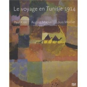 le-voyage-en-tunisie-1914-paul-klee-august-macke-louis-moilliet