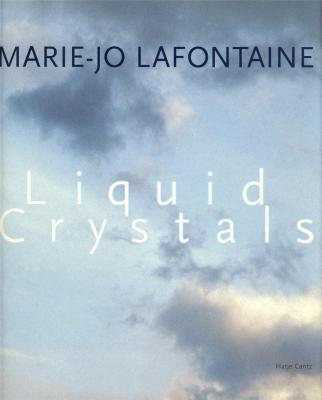 marie-jo-lafontaine-liquid-crystal