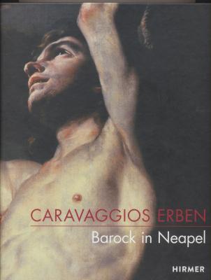 caravaggios-erben-barock-in-neapel