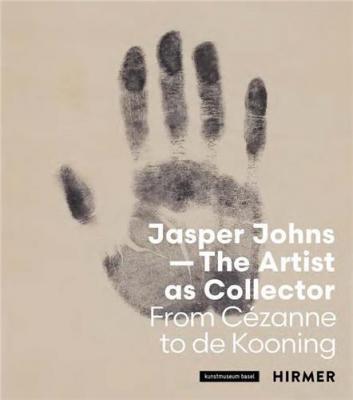 jasper-johns-the-artist-as-collector-from-cezanne-to-de-kooning
