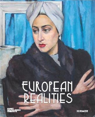 european-realities-realism-movements-of-the-1920s-and-1930s-in-europe
