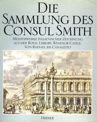 die-sammlung-des-consul-smith-meisterwerke-italienischer-zeichnung-von-raffael-bis-canaletto