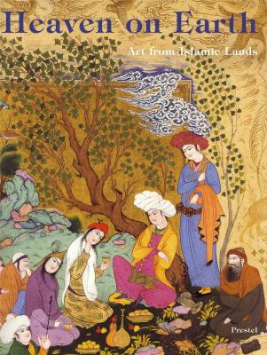 heaven-on-earth-art-from-islamic-lands-