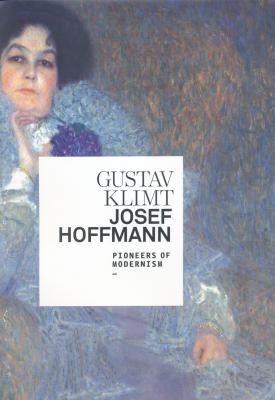 gustav-klimt-josef-hoffmann-pioneers-of-modernism