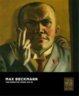 max-beckmann-the-formative-years-1915-1925-
