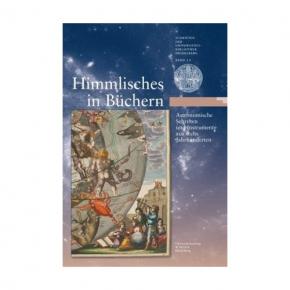 himmlisches-in-bUchern-astronomische-schriften-und-instrumente-aus-sechs-jhdten