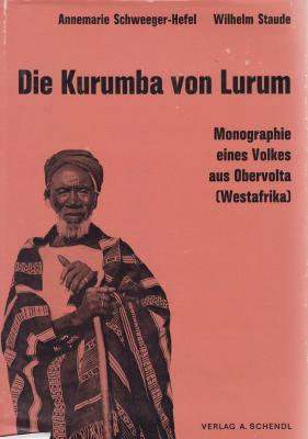 die-kurumba-von-lurum-monographie-eines-volkes-aus-obervolta-westafrika-