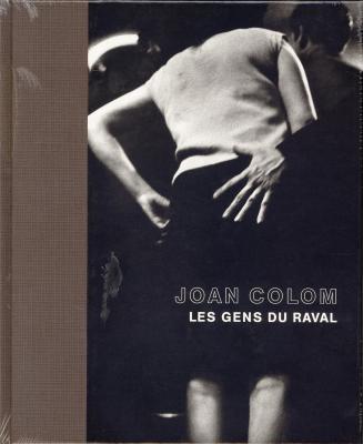 joan-colom-les-gens-du-raval-exposition-paris-fondation-henri-cartier-bresson-25-avril-30-jui