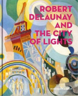 robert-delaunay-and-the-city-of-lights