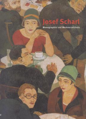 josef-scharl-monographie-und-werkverzeichnis