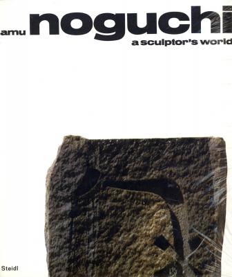 isamu-noguchi-a-sculptor-s-world-anglais