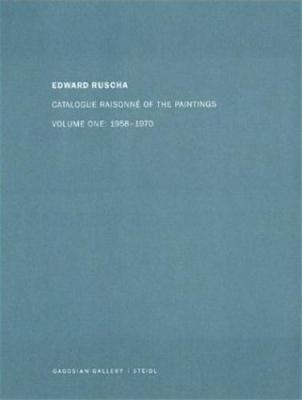 edward-ruscha-catalogue-raisonnE-of-the-paintings-vol-ume-1-1958-1970