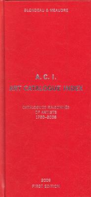 a-c-i-art-catalogue-index-catalogues-raisonnes-of-artists-1780-2008