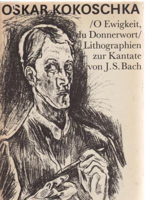 oskar-kokoschka-o-ewigkeit-du-donnerwort-zur-kantate-von-j-s-bach-