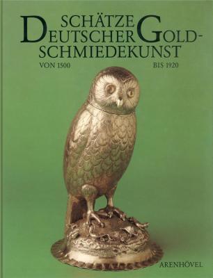 schatze-deutscher-goldschmiedekunst-von-1500-bis-1920-aus-dem-germanischen-nationalmuseum-