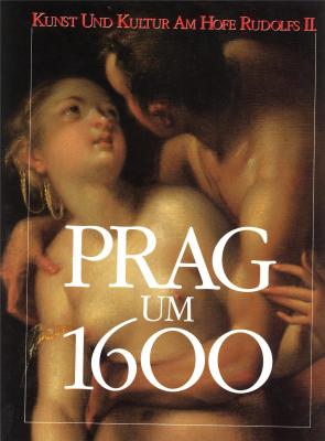 prag-um-1600-kunst-und-kultur-am-hofe-rudolfs-ii-