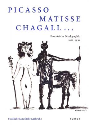 picasso-matisse-chagall-franzosische-druckgraphik-1900-1950-