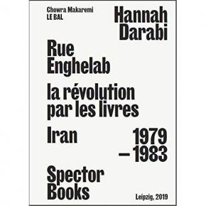 rue-enghelab-la-rEvolution-par-les-livres-iran-1979-1983