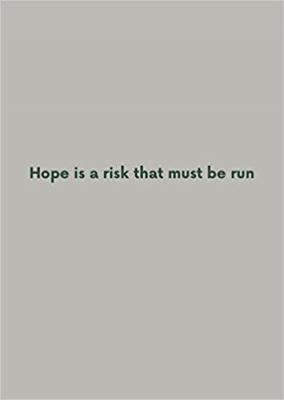 robert-adams-hope-is-a-risk-that-must-be-run