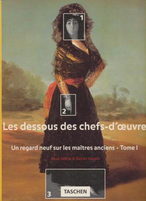 les-dessous-des-chefs-d-oeuvre-un-regard-neuf-sur-les-maitres-anciens-tome-1