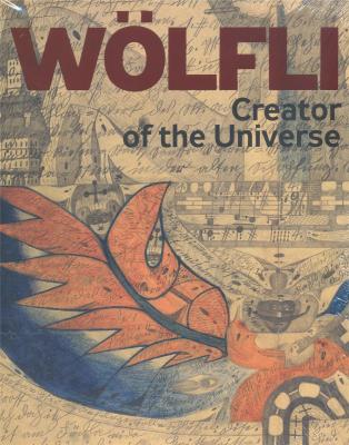 adolf-wOlfli-creator-of-the-universe