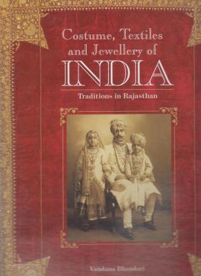 costume-textiles-and-jewellery-of-india-traditions-in-rajasthan