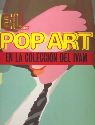 el-pop-art-en-la-colleccion-del-ivam-